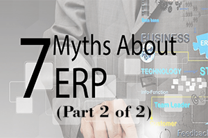 7 Myth 2 7 Myths ERP 2 Hot